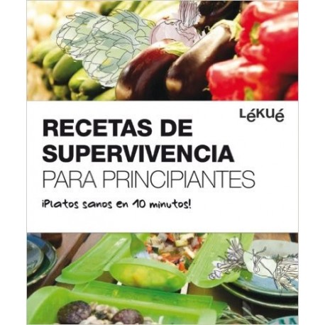 RECETAS DE SUPERVIVÊNCIA PARA INICIANTES LEKUE