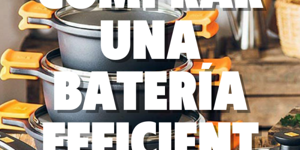 ¡Por qué comprar una batería efficient de Bra!